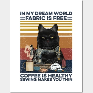 Sew Coffee In My Dream World Sewing Posters and Art